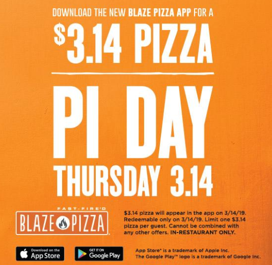 Blaze Pizza 3.14 Pizza Pi Day